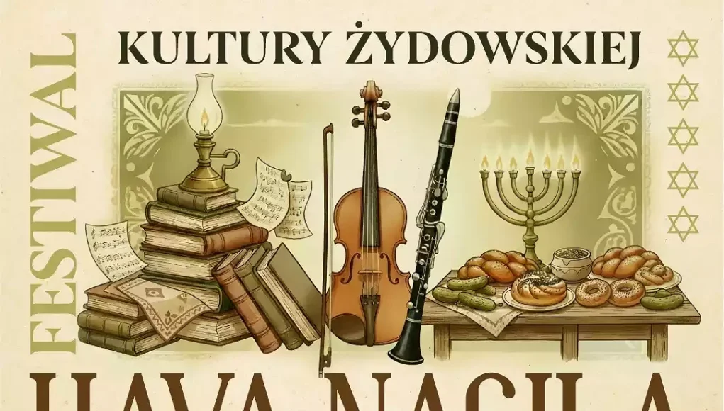 Festiwal Kultury Żydowskiej HAVA NAGILA